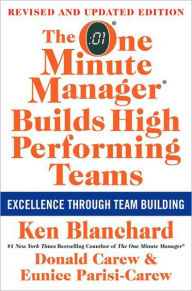 Title: The One Minute Manager Builds High Performing Teams: New and Revised Edition, Author: Ken Blanchard