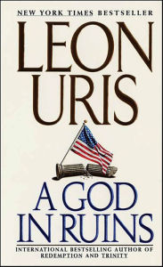 Title: A God in Ruins, Author: Leon Uris