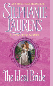 Title: The Ideal Bride (Cynster Series), Author: Stephanie Laurens