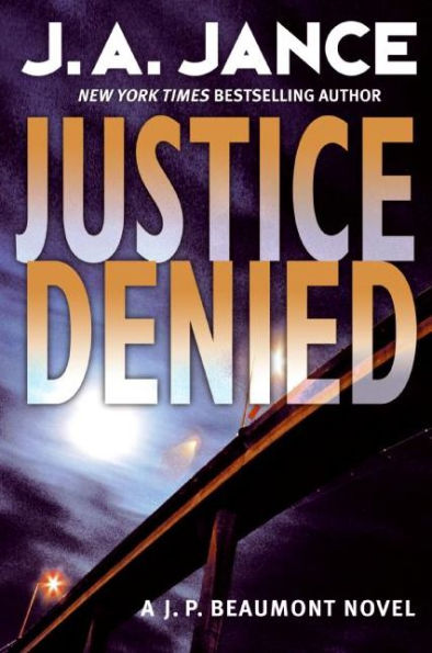Justice Denied (J. P. Beaumont Series #18)
