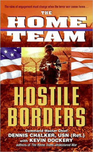 Title: The Home Team: Hostile Borders, Author: Dennis Chalker