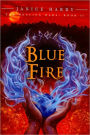 The Healing Wars: Book II: Blue Fire
