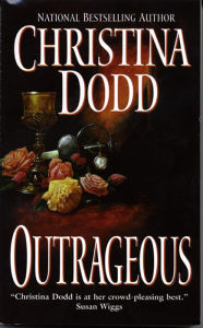 Title: Outrageous, Author: Christina Dodd