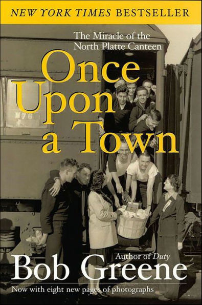 Once Upon a Town: The Miracle of the North Platte Canteen