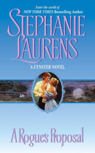 Title: A Rogue's Proposal (Cynster Series), Author: Stephanie Laurens