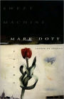 Sweet Machine: Poems by