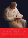 A Year with John Paul II: Daily Meditations from His Writings and Prayers