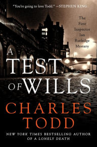 A Test of Wills (Inspector Ian Rutledge Series #1)