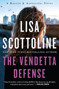 Title: The Vendetta Defense (Rosato & Associates Series #6), Author: Lisa Scottoline