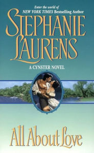 Title: All about Love (Cynster Series), Author: Stephanie Laurens