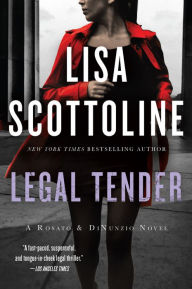 Title: Legal Tender (Rosato & Associates Series #2), Author: Lisa Scottoline