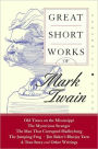 Great Short Works of Mark Twain