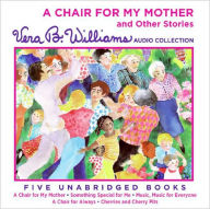 Title: A Chair for My Mother and Other Stories, Author: Vera B Williams