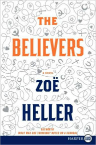 Title: The Believers, Author: Zoe  Heller