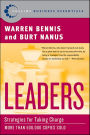Leaders: The Strategies for Taking Charge