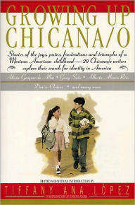 Title: Growing Up Chicana/o, Author: Bill Adler