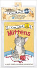Mittens (My First I Can Read Series)
