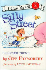 Title: Silly Street: Selected Poems, Author: Jeff Foxworthy