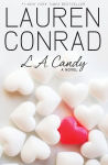 Alternative view 1 of L. A. Candy (L. A Candy Series #1)