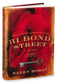 31 Bond Street: A Novel