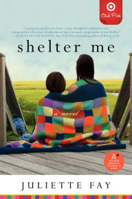 Shelter Me (Target Book Club Exclusive -- Do Not Order)