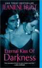 Eternal Kiss of Darkness (Night Huntress World Series #2)