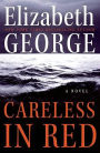 Careless in Red (Inspector Lynley Series #15)