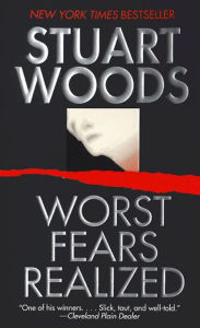 Title: Worst Fears Realized (Stone Barrington Series #5), Author: Stuart Woods