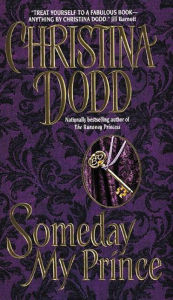 Title: Someday My Prince (Princess Series #2), Author: Christina Dodd