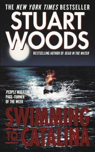 Title: Swimming to Catalina (Stone Barrington Series #4), Author: Stuart Woods