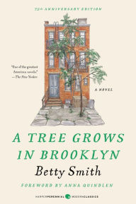 Title: A Tree Grows in Brooklyn, Author: Betty Smith