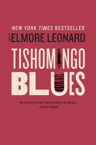 Title: Tishomingo Blues, Author: Elmore Leonard