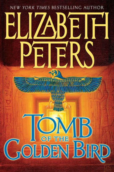 Tomb of the Golden Bird (Amelia Peabody Series #18)