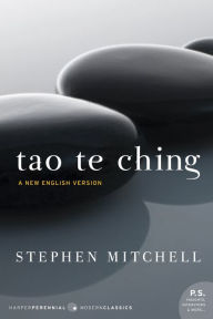 Title: Tao Te Ching: A New English Version, Author: Stephen Mitchell