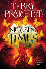 Title: Interesting Times (Discworld Series #17), Author: Terry Pratchett