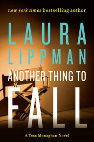 Another Thing to Fall (Tess Monaghan Series #10)