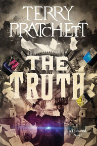 Title: The Truth (Discworld Series #25), Author: Terry Pratchett