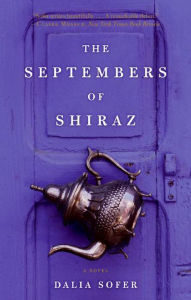 Title: The Septembers of Shiraz, Author: Dalia Sofer