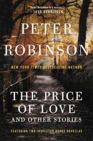 Title: The Price of Love and Other Stories, Author: Peter Robinson
