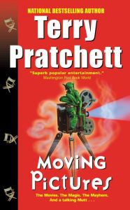 Title: Moving Pictures (Discworld Series #10), Author: Terry Pratchett
