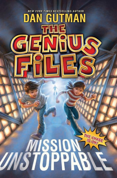 Mission Unstoppable (Genius Files Series #1)