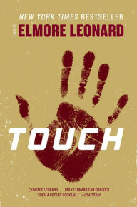 Title: Touch, Author: Elmore Leonard