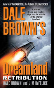 Title: Retribution (Dreamland Series #9), Author: Dale Brown