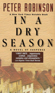 Title: In a Dry Season (Inspector Alan Banks Series #10), Author: Peter Robinson
