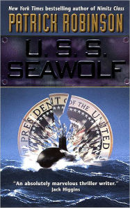 Title: U. S. S. Seawolf (Admiral Arnold Morgan Series #4), Author: Patrick Robinson