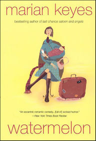 Title: Watermelon, Author: Marian Keyes