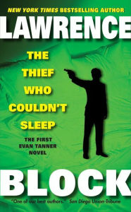 Title: The Thief Who Couldn't Sleep (Evan Tanner Series #1), Author: Lawrence Block