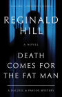 Death Comes for the Fat Man (Dalziel and Pascoe Series #21)