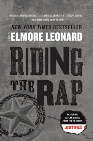 Riding the Rap (Raylan Givens Series #2)