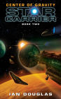 Center of Gravity (Star Carrier Series #2)
